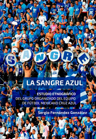 La Sangre Azul | Ferrnández González , Gonçalves y otros