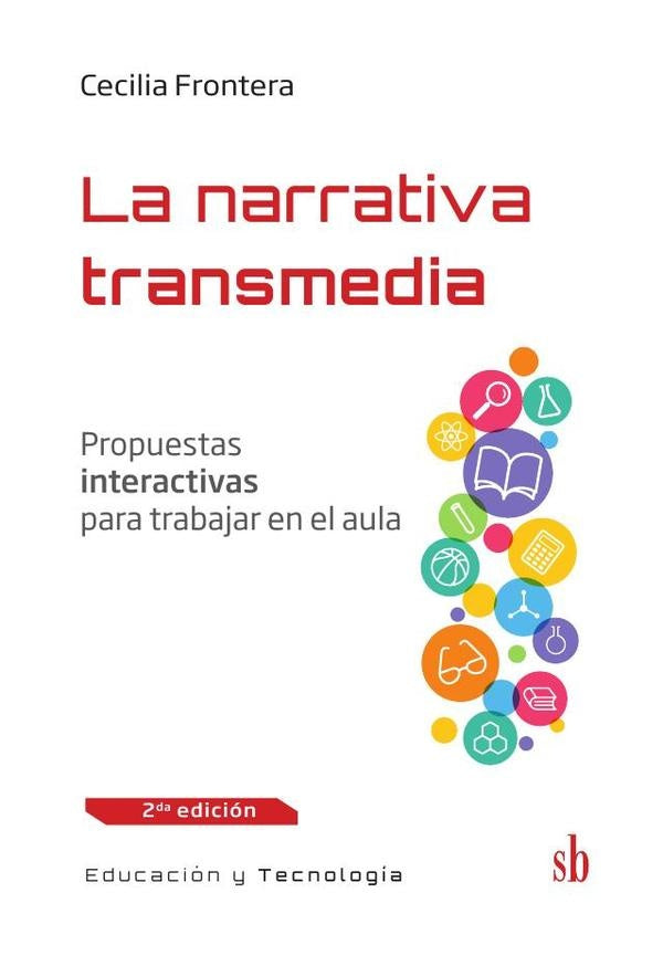 La narrativa transmedia | Cecilia Frontera