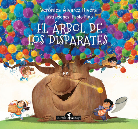 EL ARBOL DE LOS DISPARATES.. | Veronica  Alvarez Rivera