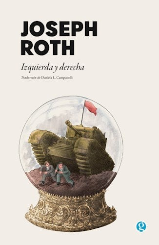 IZQUIERDA Y DERECHA..* | Joseph Roth