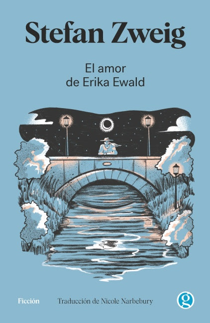 EL AMOR DE ERIKA EWALD.. | STEFAN ZWEIG