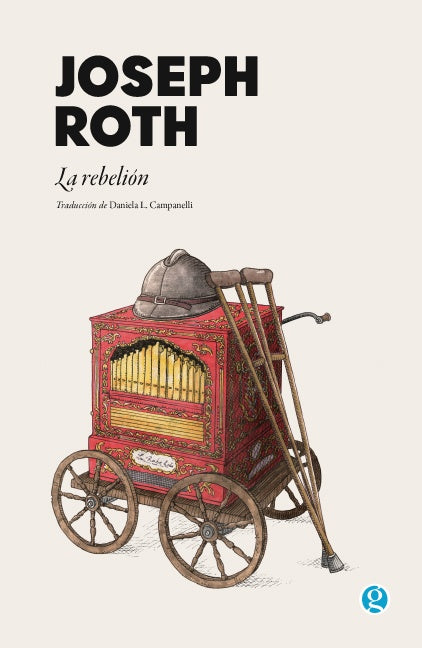 LA REBELION..* | Joseph Roth