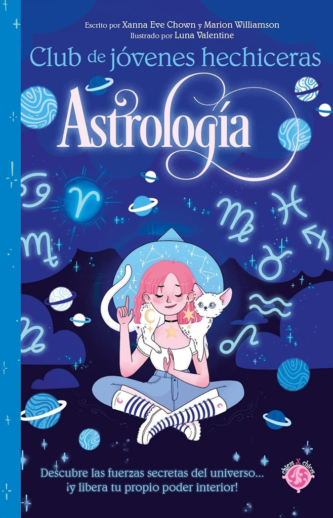 ASTROLOGÍA - CLUB DE JÓVENES HECHICERAS*.. | XANNA EVE CHOWN