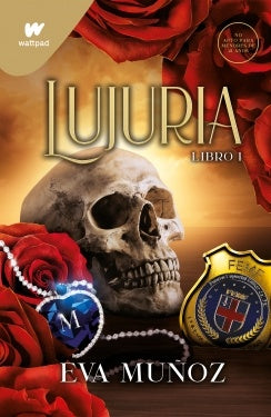 LUJURIA. LIBRO 1.. | Eva Muñoz