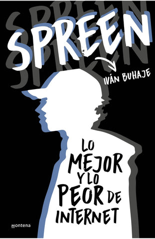 SPREEN, LO MEJOR Y LO PEOR DE INTERNET.. | IVAN BUHAJE