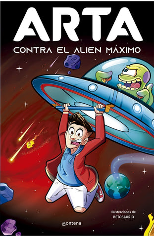 ARTA CONTRA EL ALIEN MAXIMO (ARTA GAME 3 | ARTA  GAME