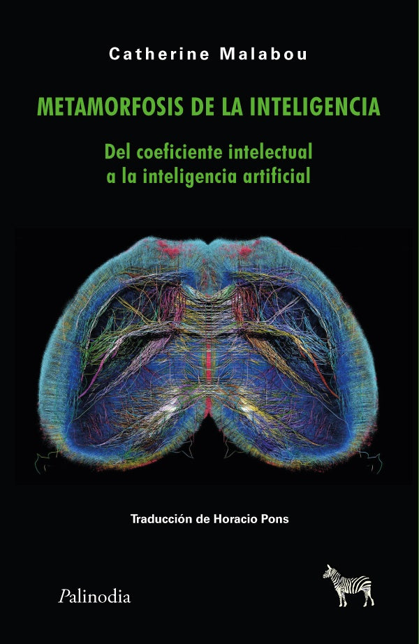 METAMORFOSIS DE LA INTELIGENCIA.. | Catherine Malabou