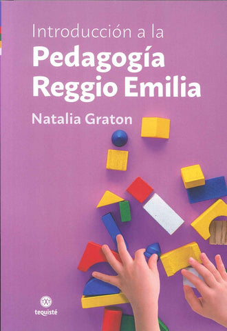 Introducción a la pedagogía Reggio Emilia | Natalia Graton