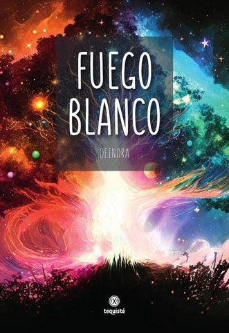Fuego Blanco | Deindra Deindra