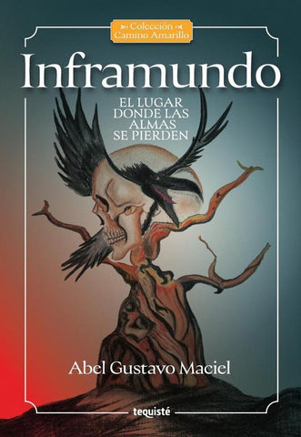 Inframundo | Abel Gustavo Maciel