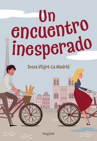 Un encuentro inesperado | Tessa Vilgré-La Madrid