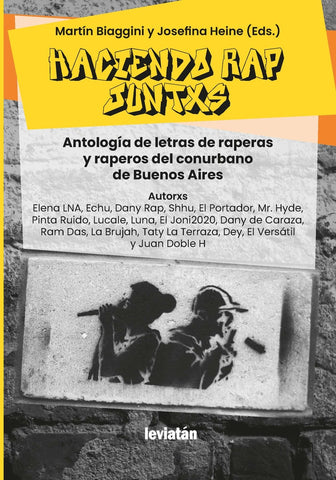 Haciendo rap juntxs | Biaggini, Heine