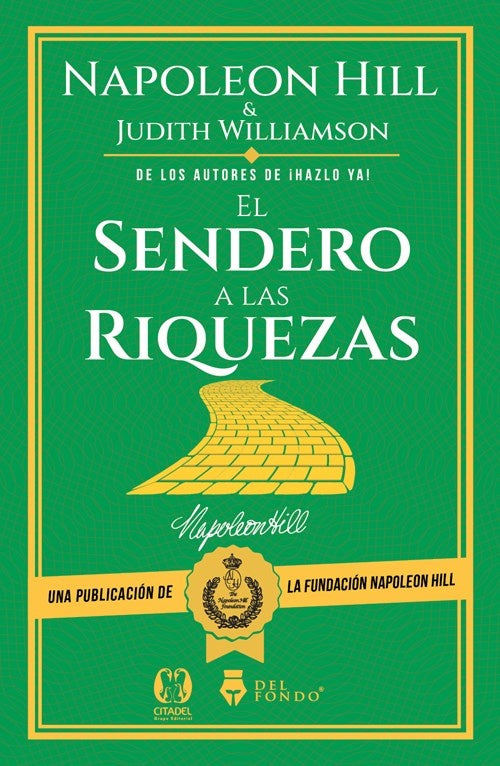 Sendero a las riquezas, El | Williamson, HILL
