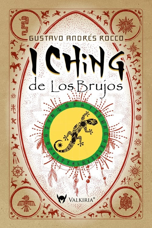 El I Ching de los Brujos | Gustavo Rocco
