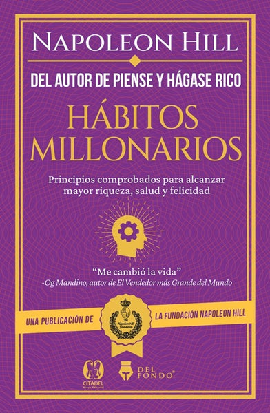 HABITOS MILLONARIOS.. | napoleon  hill
