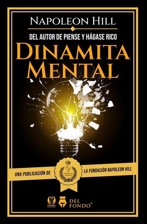 Dinamita mental | Carnegie, hill y otros