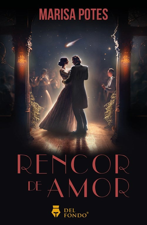 Rencor de amor | MARISA POTES