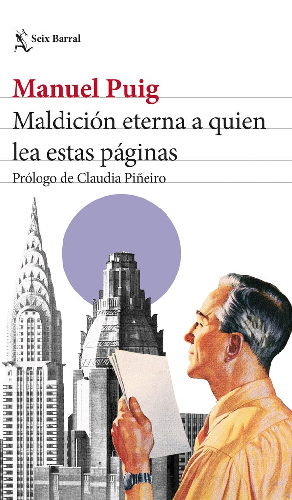 MALDICIÓN ETERNA A QUIEN LEA ESTAS PÁGINAS | Manuel Puig