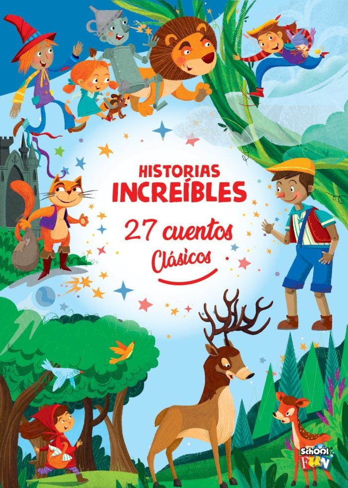 Historias increibles 27 cuentos clásicos