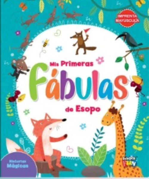 MIS PRIMERAS FABULAS DE ESOPO..