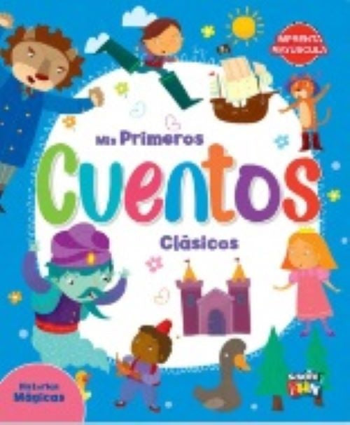 MIS PRIMEROS CUENTOS CLASICOS..