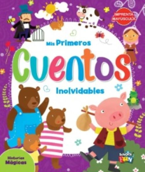 MIS PRIMEROS CUENTOS INOLVDABLES..