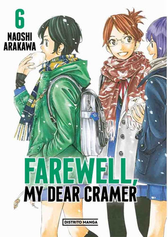 FAREWELL, MY DEAR CRAMER 6.. | Naoshi  Arakawa