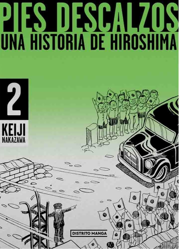 PIES DESCALZOS 02 UNA HISTORIA DE HIROSHIMA.. | Keiji Nakazawa