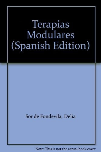 Terapias modulares | Delia de  sor Fondevilla