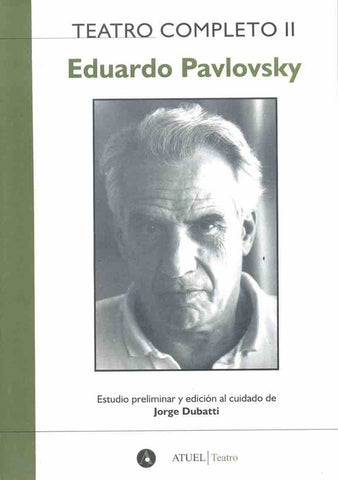 Teatro completo 2 | Eduardo Pavlovsky
