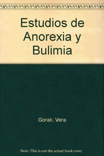 Estudios de anorexia y bulimia | Vera Gorali