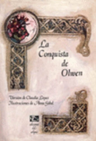 Conquista de Olwen, La | Claudia Cristina López Sarmiento