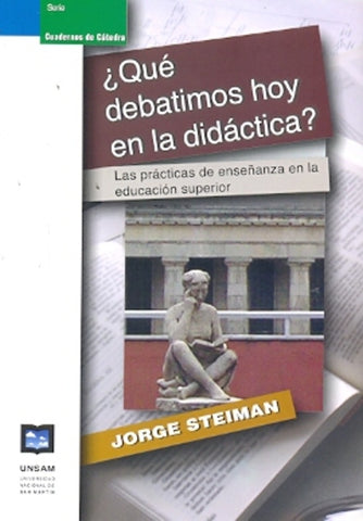Qué debatimos hoy en la didáctica? | Jorge Steiman