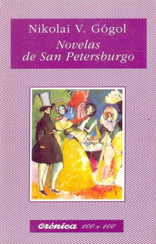 Novelas de San Petersburgo | NikoláiVasílievich Gógol