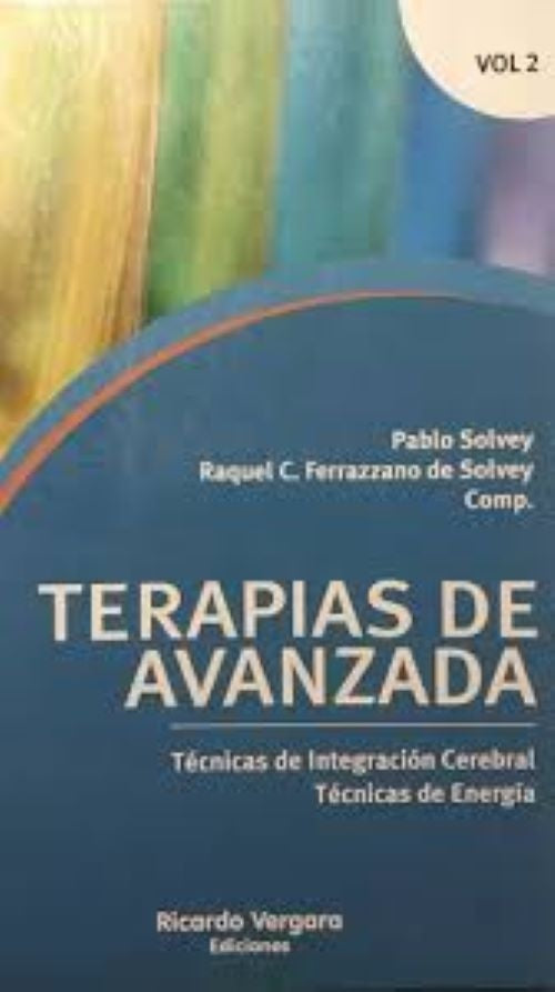 TERAPIAS DE AVANZADA VOL 2 | Pablo Solvey