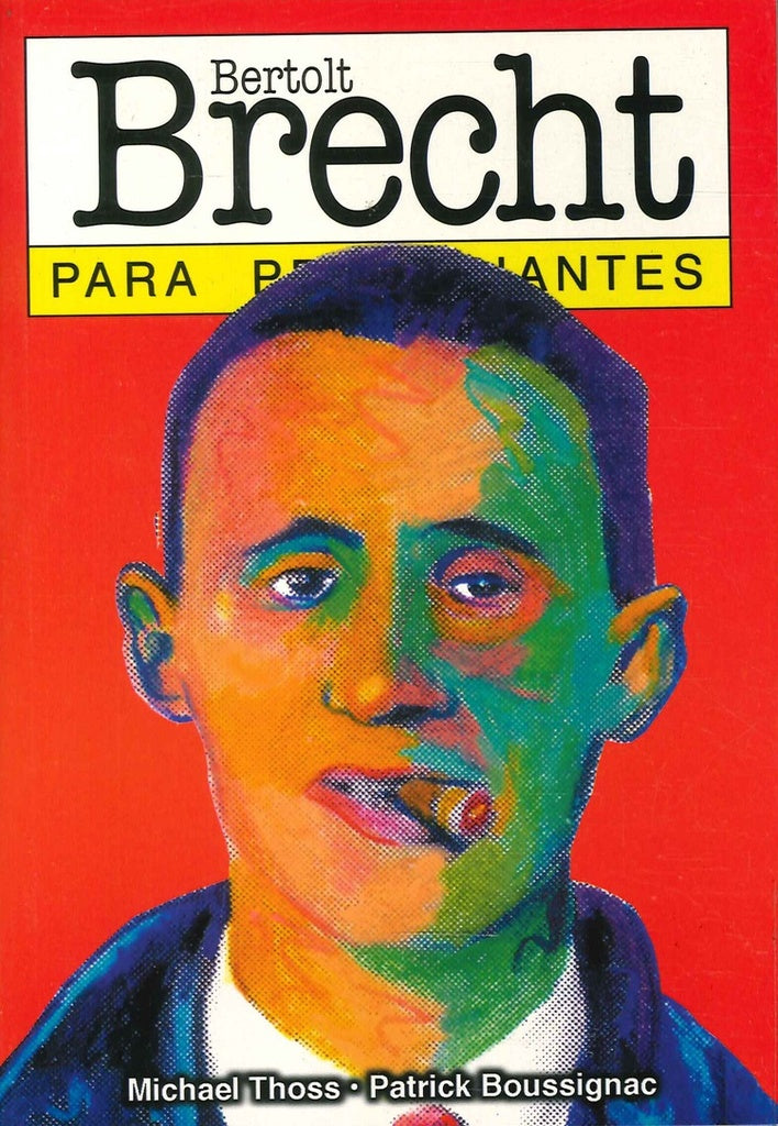 BRECHT PARA PRINCIPIANTES 46* | Toss-Arrizabalaga-Boussignac
