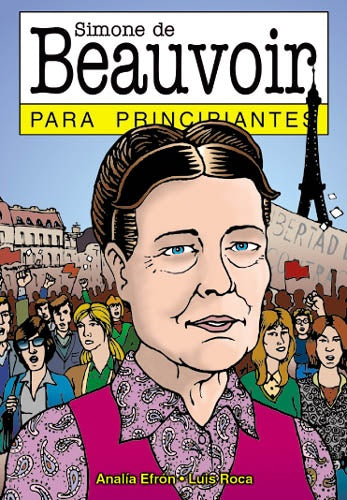 Simone de Beauvoir para principiantes 64* | Efron-Roca