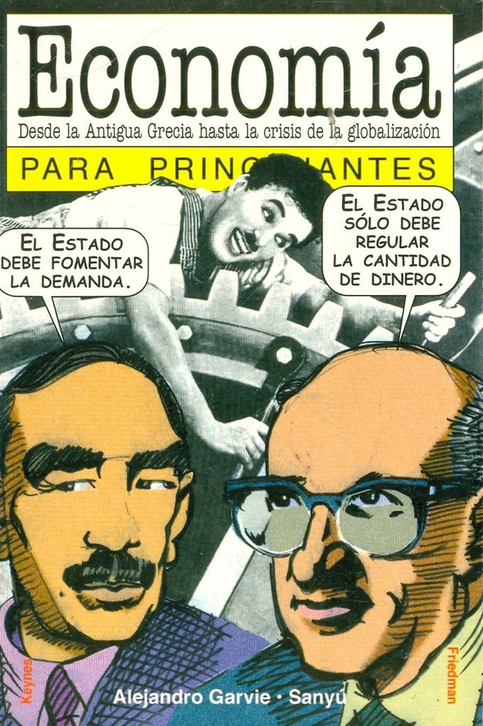 ECONOMÍA PARA PRINCIPIANTES.. | Garvie-Sanyú