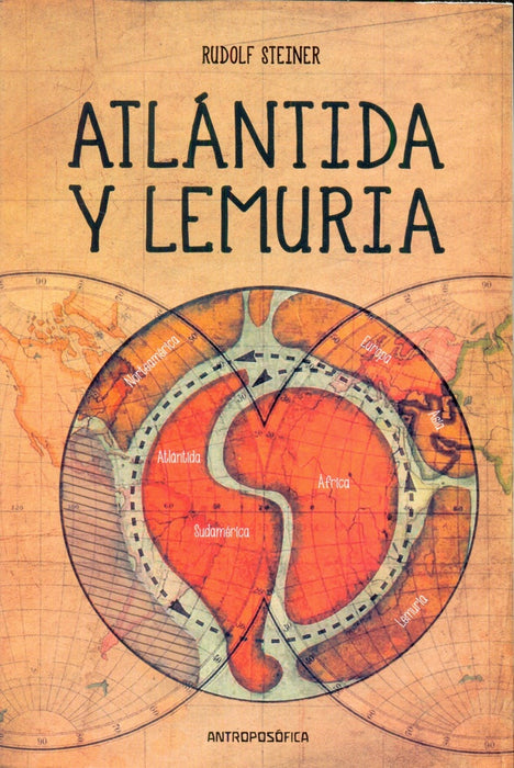 ATLÁNTIDA Y LEMURIA | Steiner, Manrresa