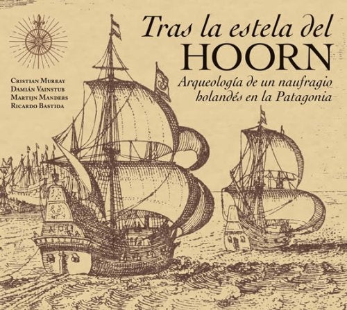 TRAS LA ESTELA DEL HOORN.. | MURRAY, VAINSTUB y otros