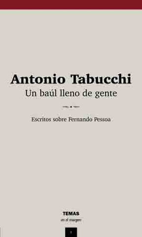 Un baúl lleno de gente | Antonio Tabucchi