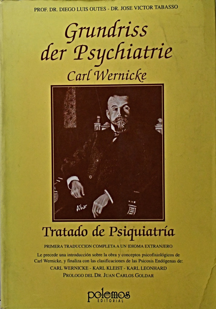 TRATADO DE PSIQUIATRÍA | Outes, WERNICKE