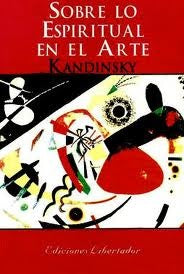 Sobre lo Espiritual en el Arte | Vassily Kandinsky