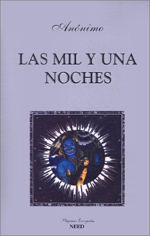 LAS MIL Y UNA NOCHE | Anónimo