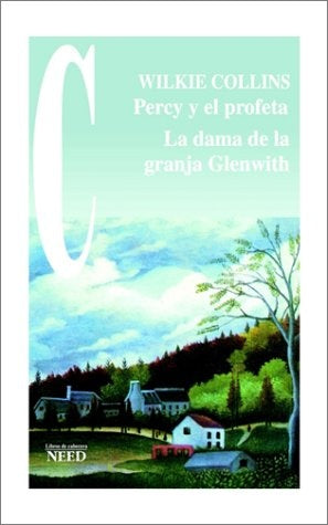 La Dama de la Granja Glenwith | Wilkie  Collins