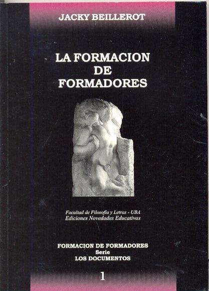 Formación de formadores, La | Jacky Beillerot
