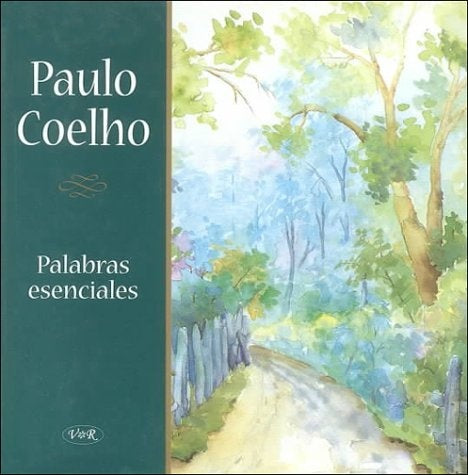 PALABRAS ESENCIALES | Paulo Coelho