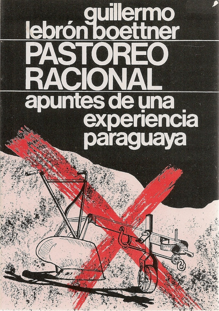 Pastoreo racional | Guillermo Lebrón