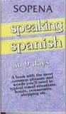 SPEAKING SPANISH IN 9 DAYS