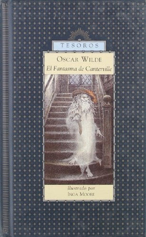 EL FANTASMA DE CANTERVILLE.. | Oscar Wilde